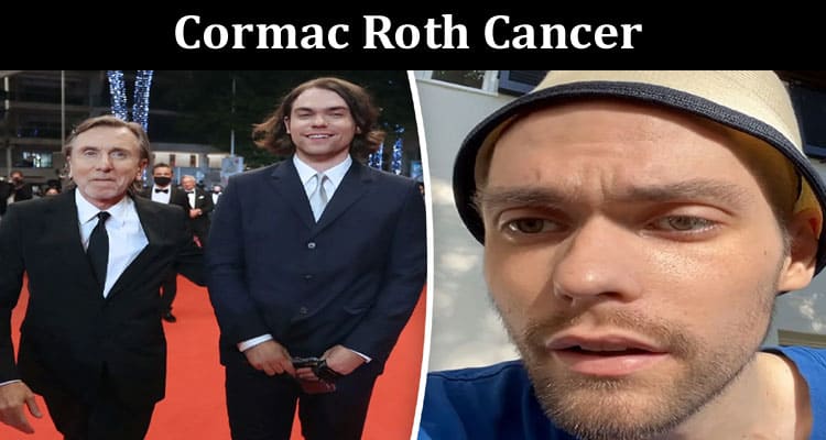 Latest News Cormac Roth Cancer
