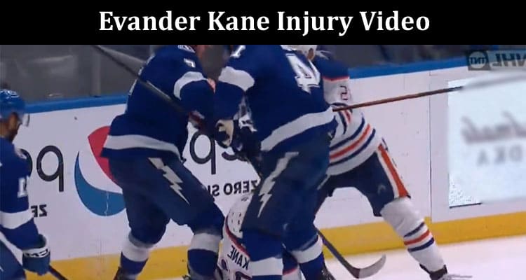 Latest News Evander Kane Injury Video