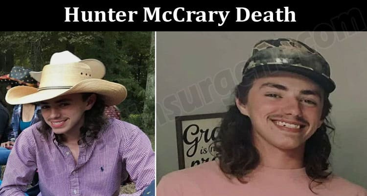 Latest News Hunter Mccrary Death