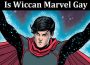 Latest News Is Wiccan Marvel Gay