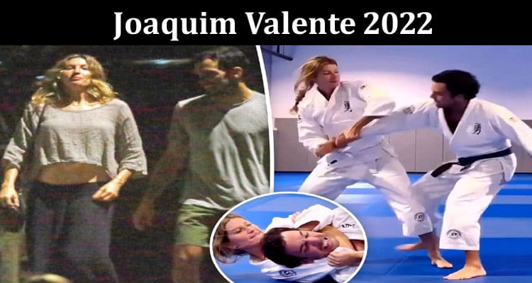 Latest News Joaquim Valente 2022