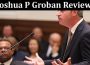 Latest News Joshua P Groban Reviews