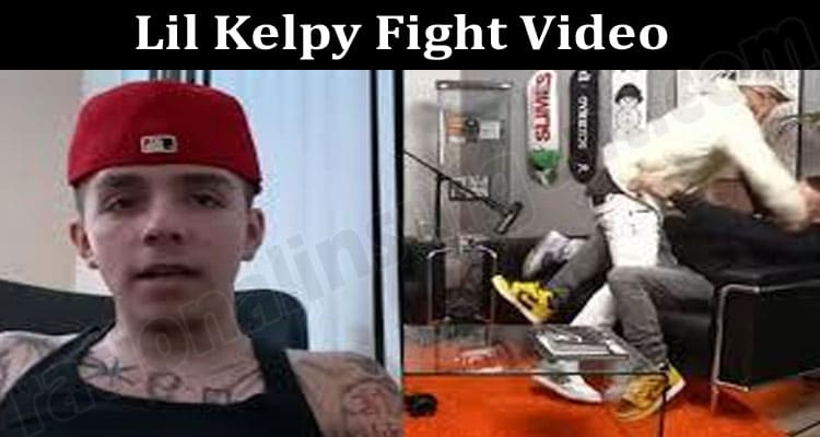 Latest News Lil Kelpy Fight Video