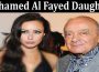 Latest News Mohamed Al Fayed Daughter