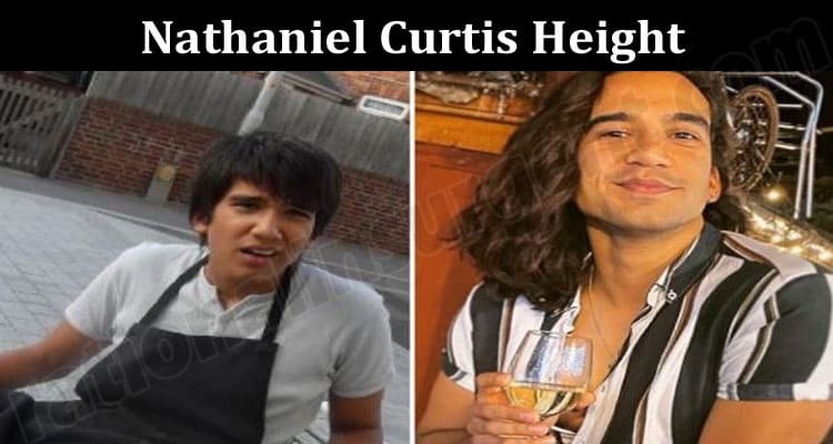 Latest News Nathaniel Curtis Height