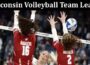 Latest News Wisconsin Volleyball Team Leaked