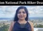 Latest News Zion National Park Hiker Death