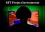 Top 6 Best NFT Project Investments
