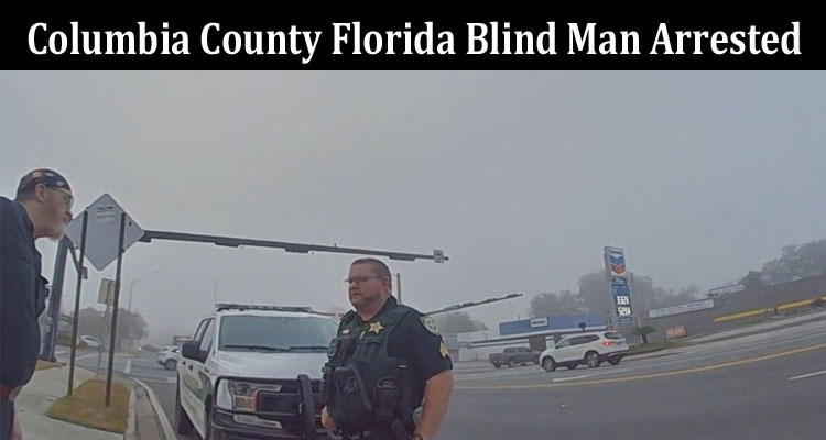 latest-news Columbia County Florida Blind Man Arrested