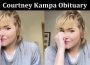 latest-news Courtney Kampa Obituary