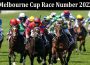 latest news Melbourne Cup Race Number 2022