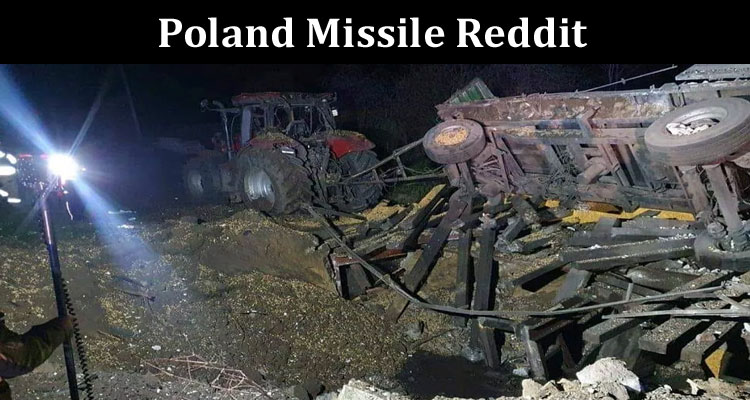 latest-news Poland Missile Reddit