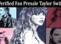 latest-news Verified Fan Presale Taylor Swift
