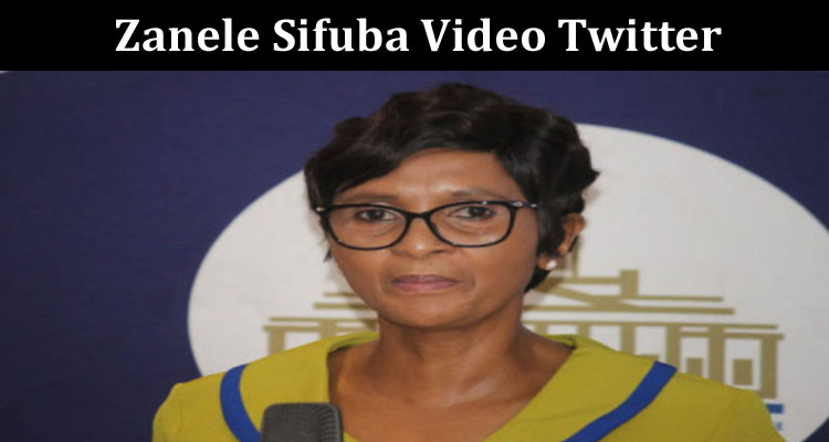 latest news Zanele Sifuba Video Twitter