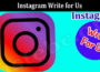 About General Information Instagram Write for Us