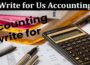 About General Information Write for Us Accounting