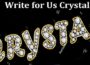 About General Information Write for Us Crystal
