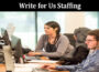 About General Information Write for Us Staffing