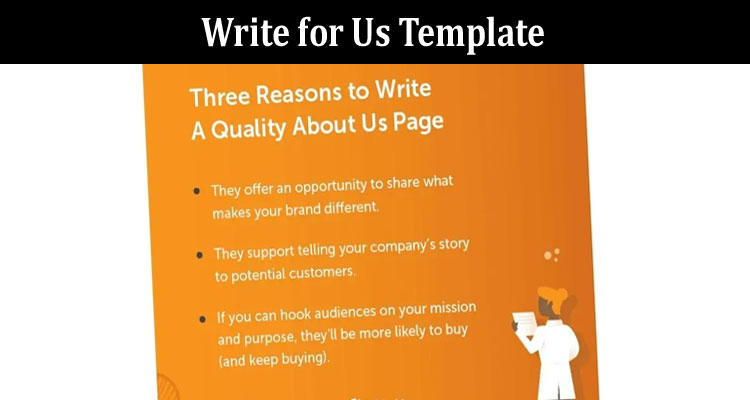 About General Information Write for Us Template