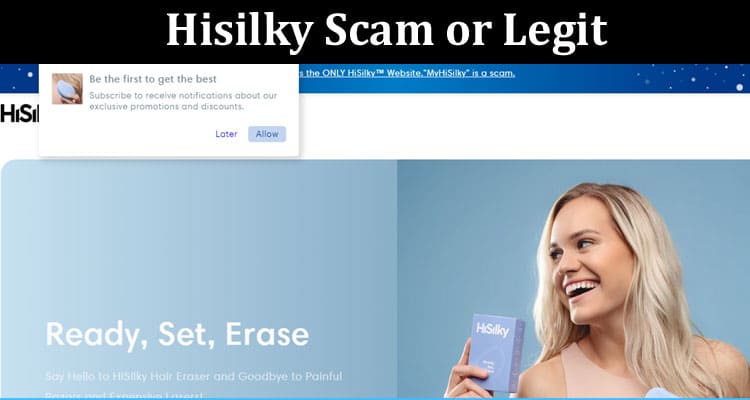 Hisilky Scam or Legit Online Reviews