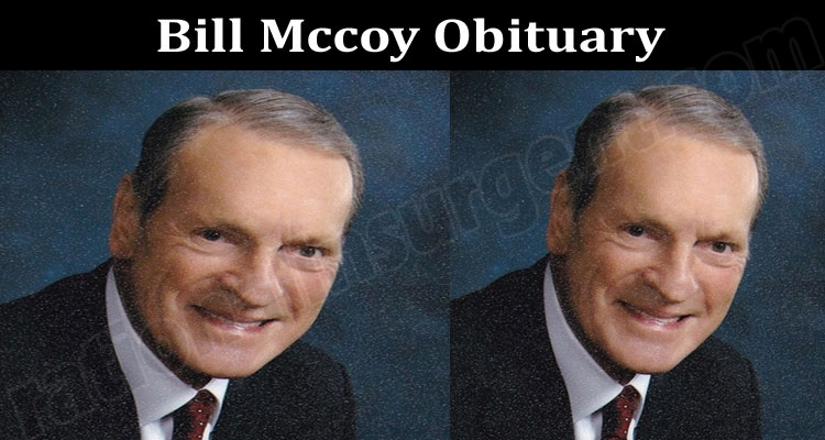 Latest News Bill Mccoy Obituary