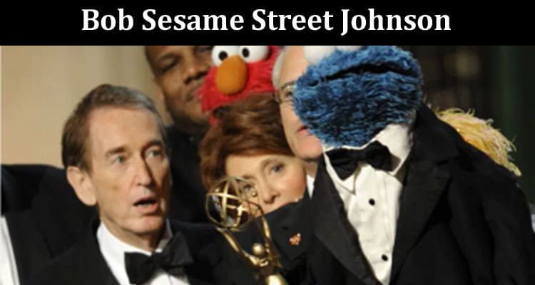 Latest News Bob Sesame Street Johnson