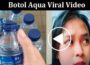 Latest News Botol Aqua Viral Video