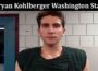 Latest News Bryan Kohlberger Washington State