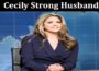 Latest News Cecily Strong Husband