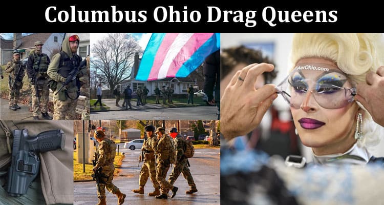 Latest News Columbus Ohio Drag Queens