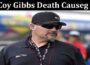Latest News Coy Gibbs Death Cause