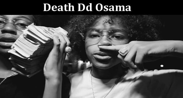 Latest News Death Dd Osama