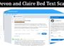 Latest News Devon And Claire Bed Text Scam