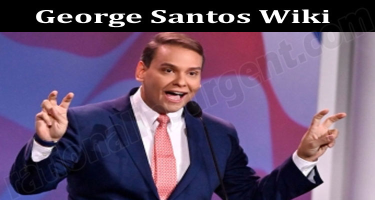Latest News George Santos Wiki