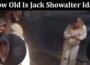 Latest News How Old Is Jack Showalter Idaho