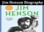 Latest News Jim Henson Biography