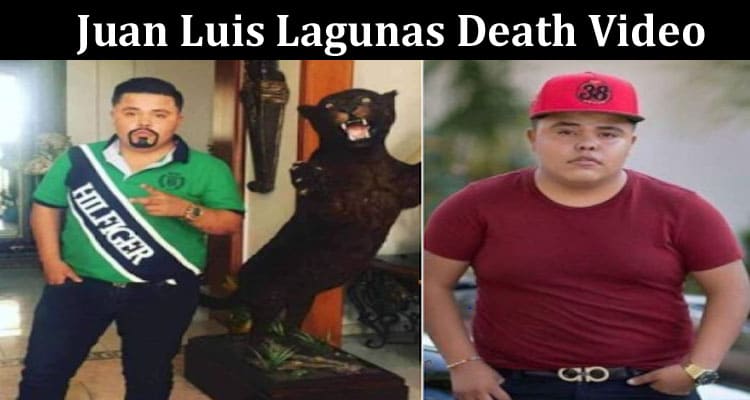 Latest News Juan Luis Lagunas Death Video