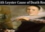 Latest News Judith Leyster Cause Of Death Reddit
