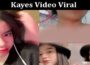 Latest News Kayes Video Viral