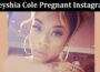 Latest News Keyshia Cole Pregnant Instagram