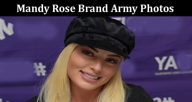 Latest News Mandy Rose Brand Army Photos