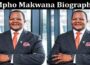 Latest News Mpho Makwana Biography