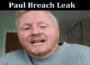 Latest News Paul Breach Leak