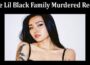 Latest News Rae Lil Black Family Murdered Reddit