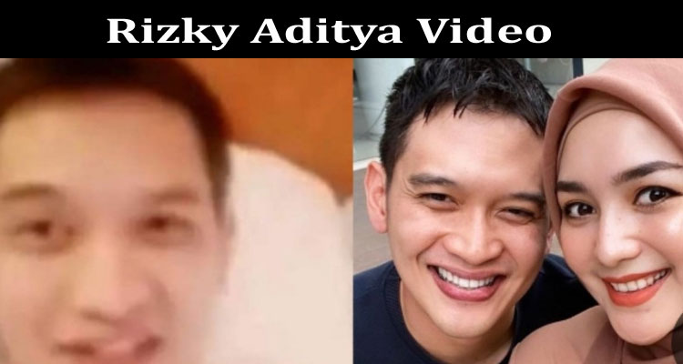 Latest News Rizky Aditya Video