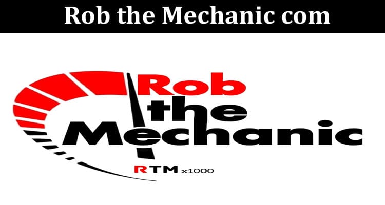 Latest News Rob the Mechanic com