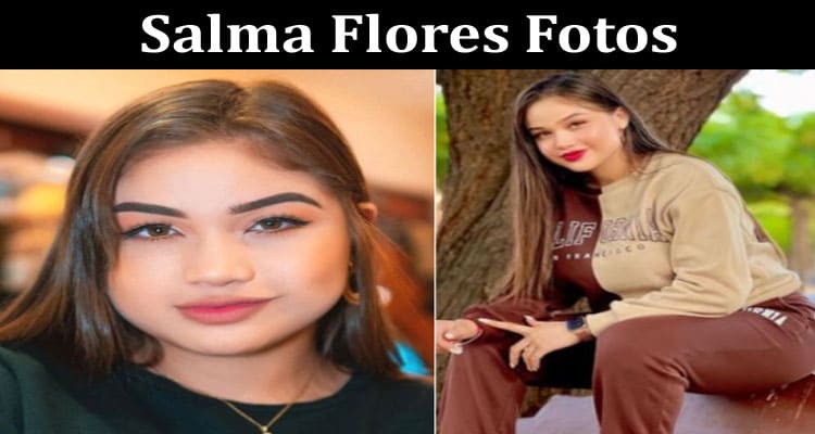 Latest News Salma Flores Fotos