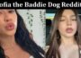 Latest News Sofia the Baddie Dog Reddit