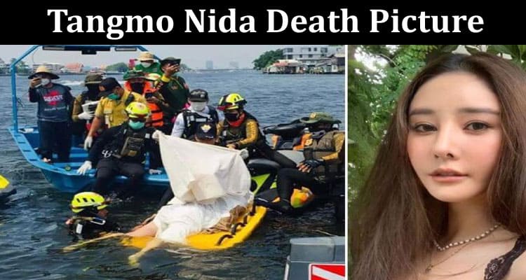 Latest News Tangmo Nida Death Picture