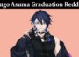 Latest News Yugo Asuma Graduation Reddit